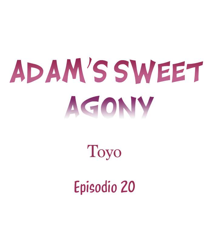 La dulce agonia de Adam Capítulo 20 - Page 2
