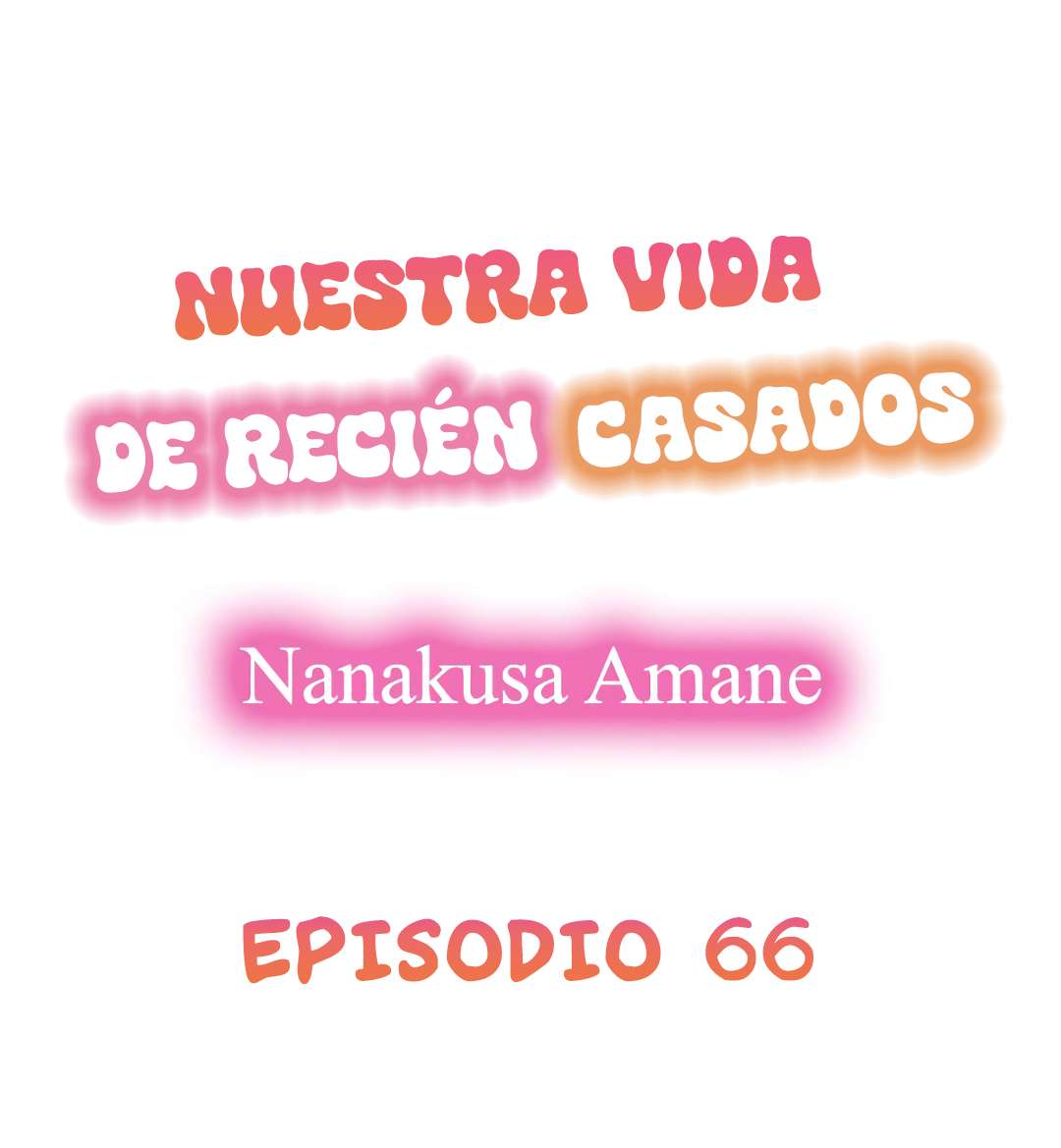 Nuestra Nueva Vida Pervertida de Recién Casados Capítulo 66 - Page 2