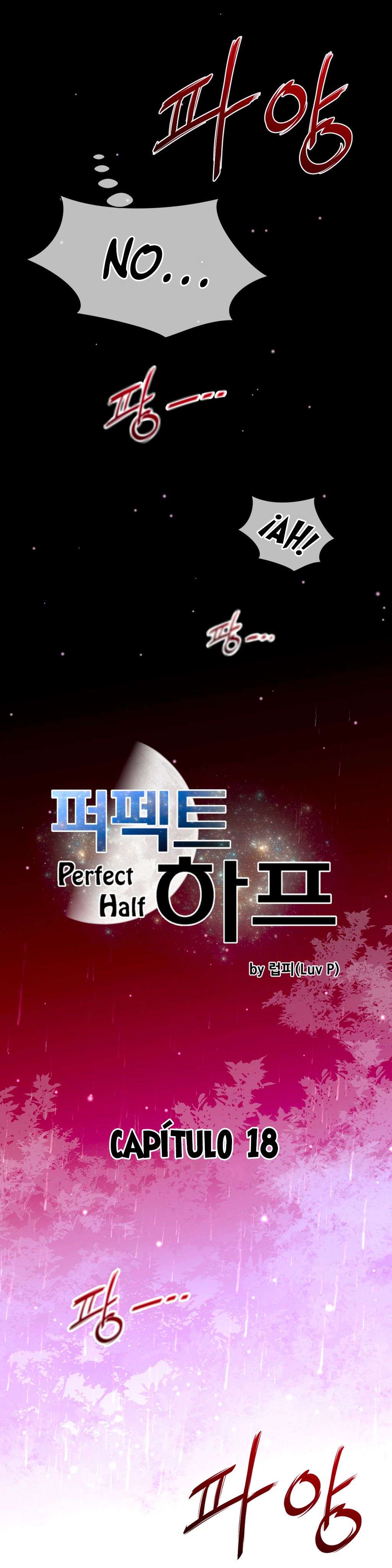 Perfect Half Capítulo 18 - Page 5