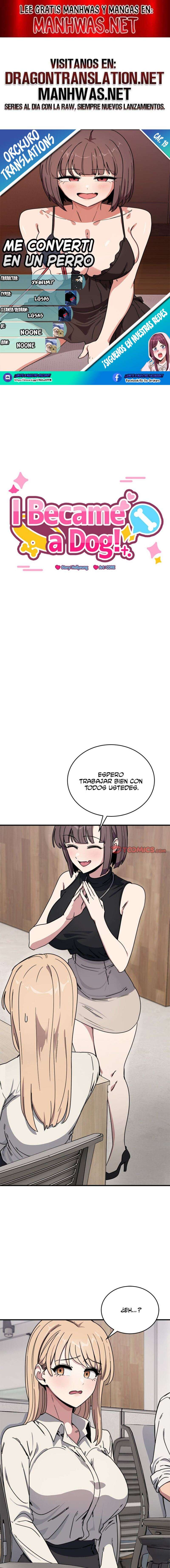 ¡Me convertí en un perro! Capítulo 19 - Page 1