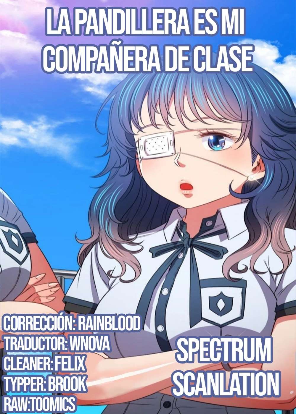 La Pandillera es mi Compañera de Clase Capítulo 99 - Page 1