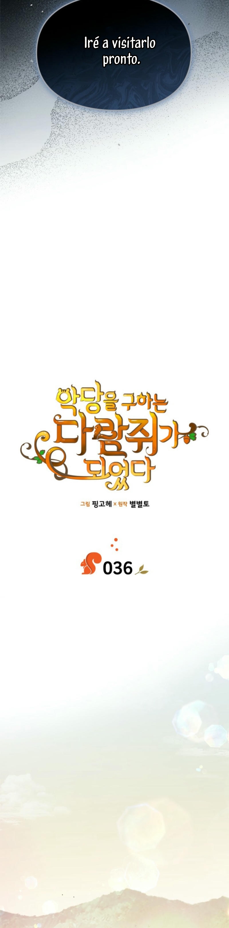 Me convertí en una ardilla que salvó al villano Capítulo 36 - Page 6