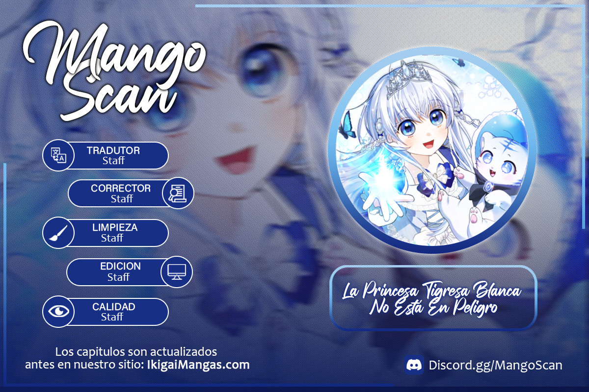 La Princesa Tigresa Blanca No Está En Peligro Capítulo 15 - Page 1