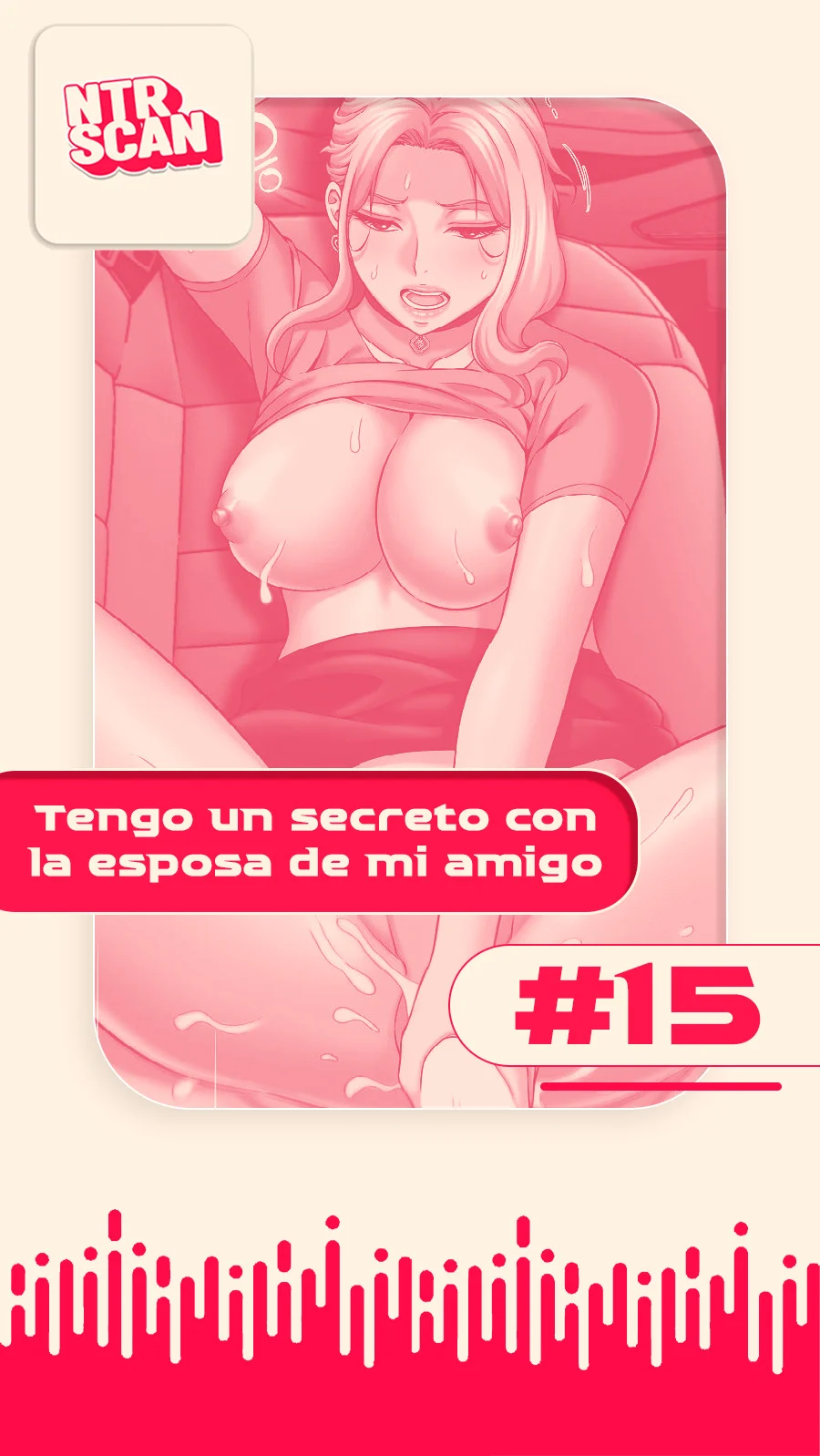 Vine a compartirle un secreto a la esposa de mi amigo Capítulo 15 - Page 1