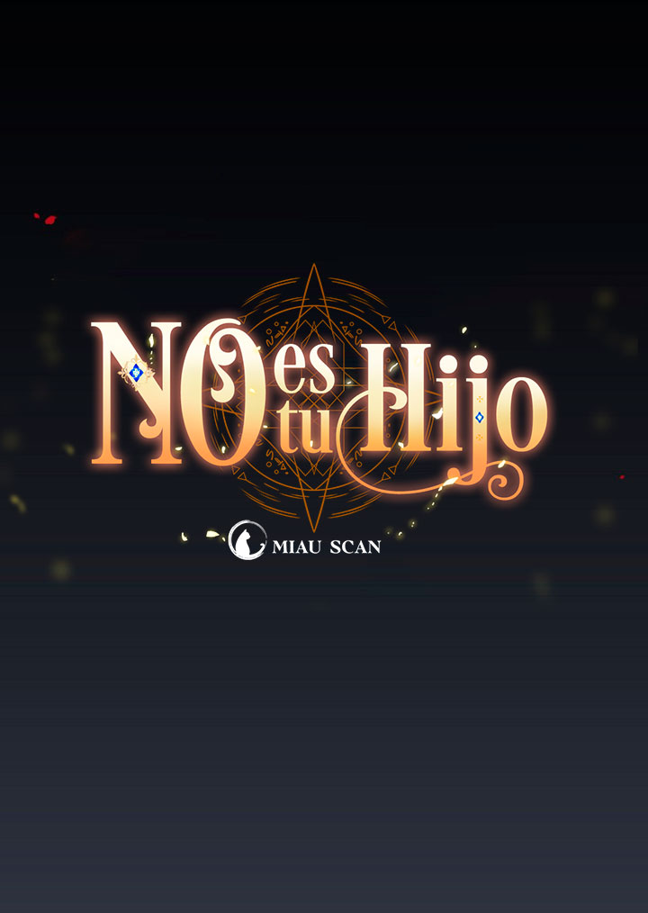 No es tu hijo Capítulo 18 - Page 40