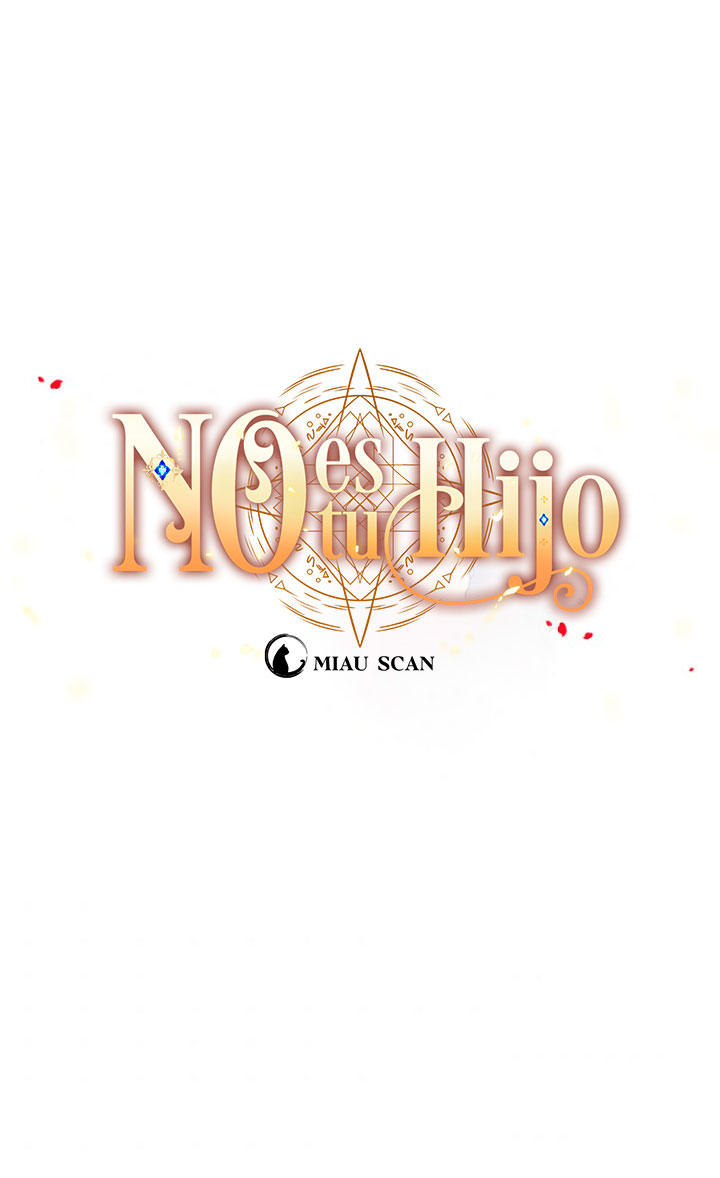 No es tu hijo Capítulo 8 - Page 9