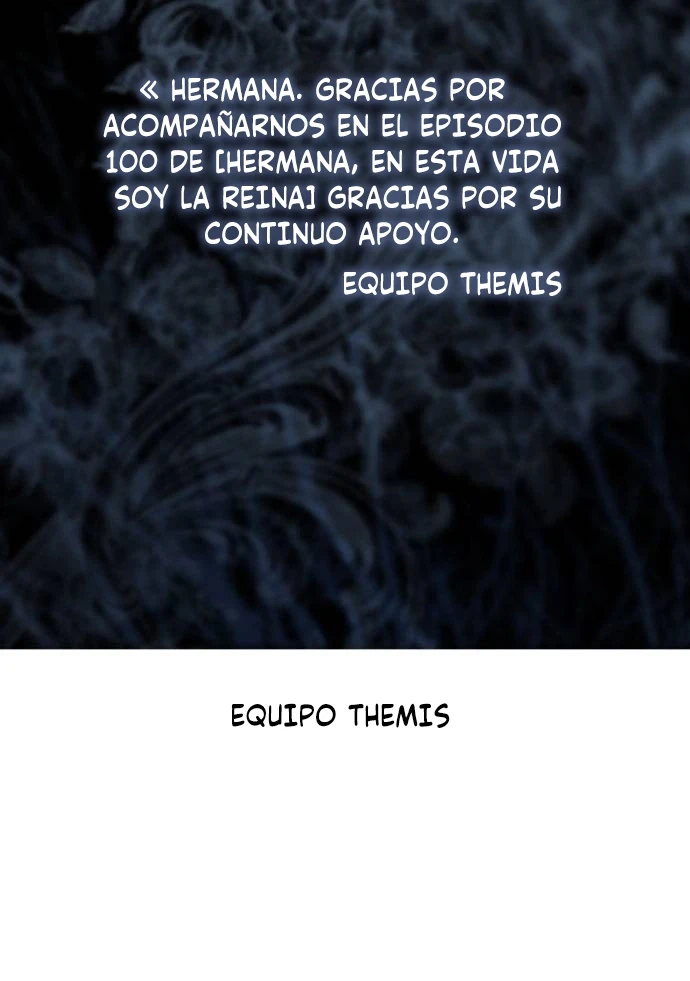 En Esta Vida Yo Seré La Reina Hermana Mía Capítulo 100 - Page 23