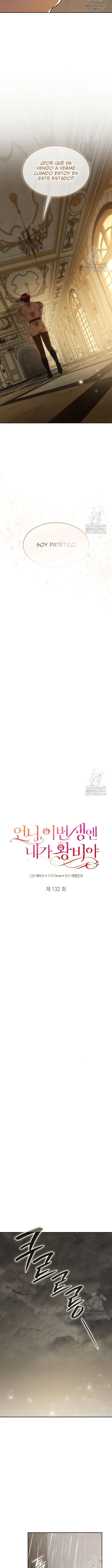 En Esta Vida Yo Seré La Reina Hermana Mía Capítulo 132 - Page 10