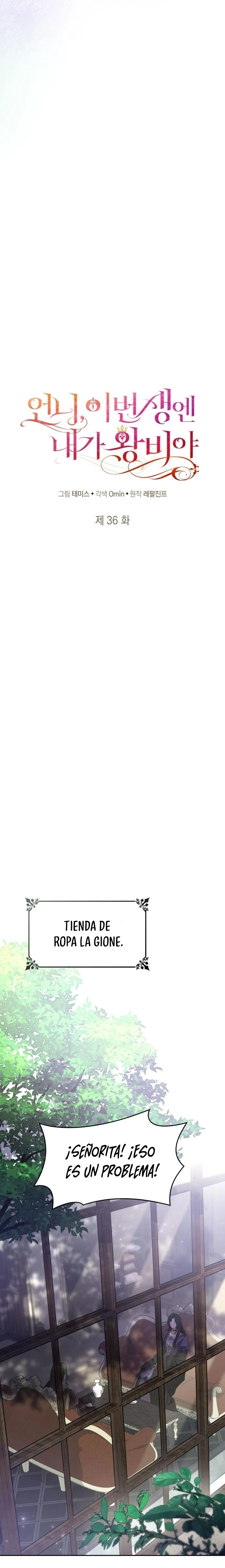 En Esta Vida Yo Seré La Reina Hermana Mía Capítulo 36 - Page 17