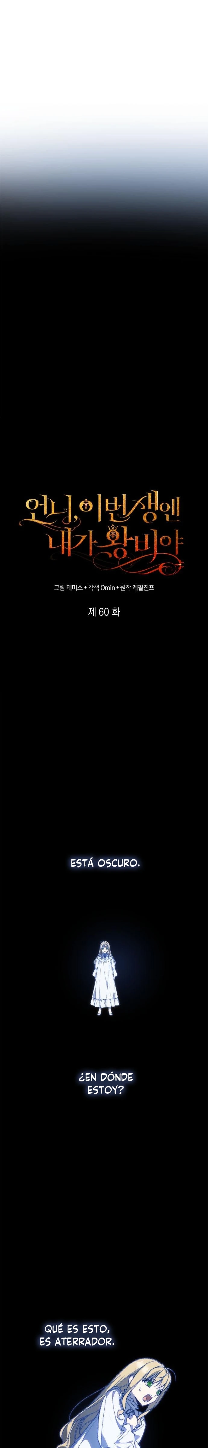 En Esta Vida Yo Seré La Reina Hermana Mía Capítulo 60 - Page 15