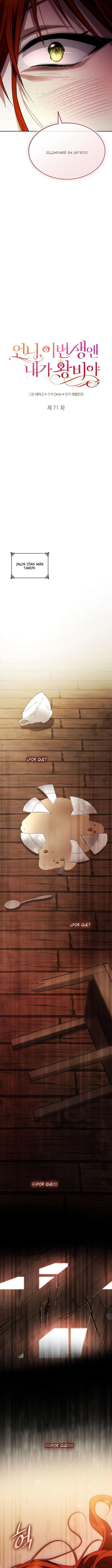 En Esta Vida Yo Seré La Reina Hermana Mía Capítulo 71 - Page 10