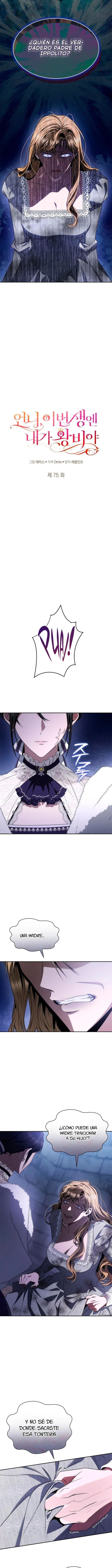 En Esta Vida Yo Seré La Reina Hermana Mía Capítulo 75 - Page 11