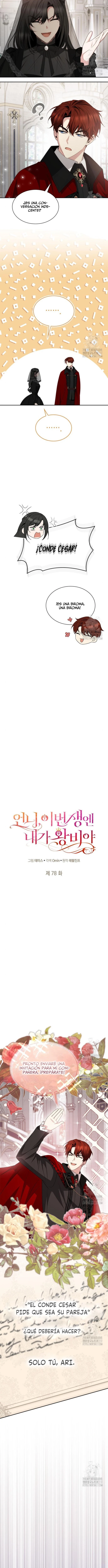 En Esta Vida Yo Seré La Reina Hermana Mía Capítulo 78 - Page 9