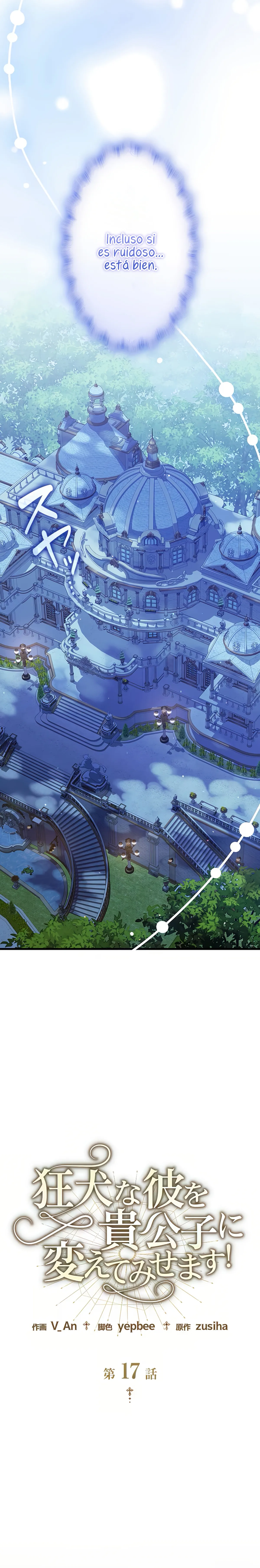 ¡Convertiré Al Perro Rabioso En Un Noble! Capítulo 17 - Page 11