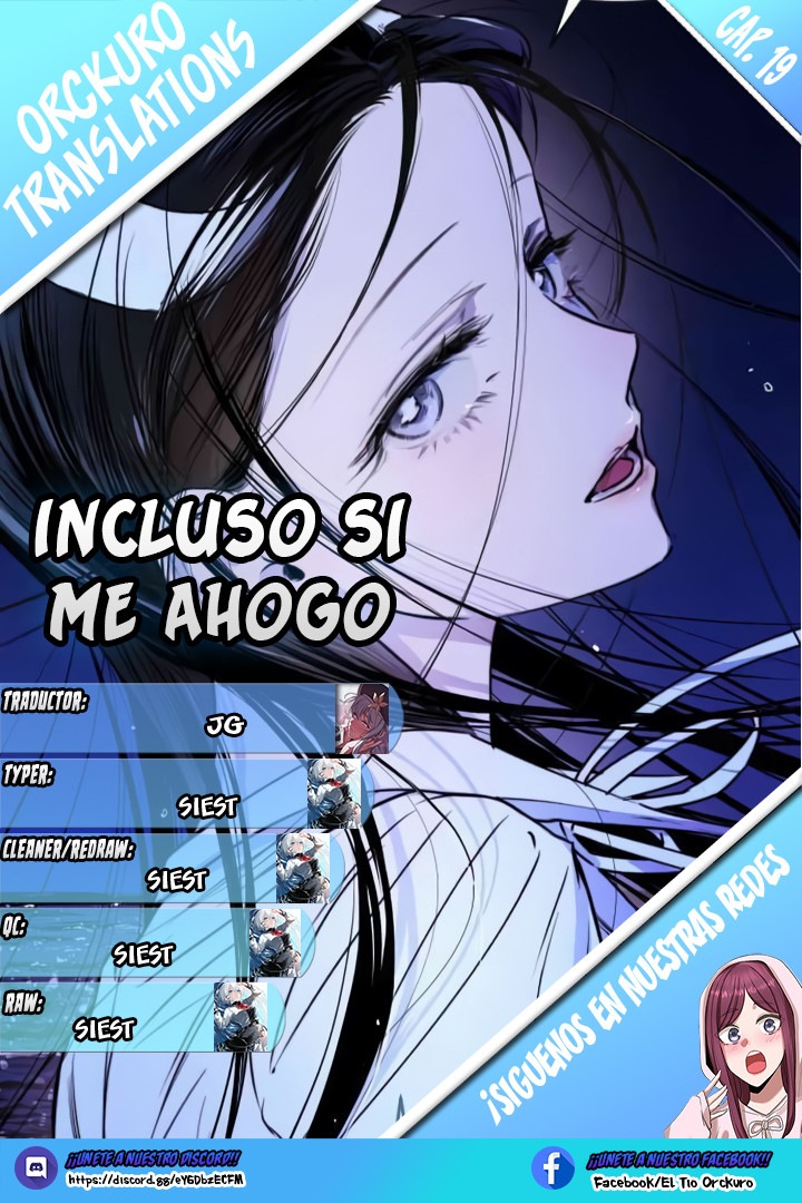 Incluso si me Ahogo Capítulo 19 - Page 1