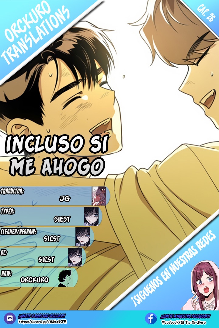 Incluso si me Ahogo Capítulo 26 - Page 1
