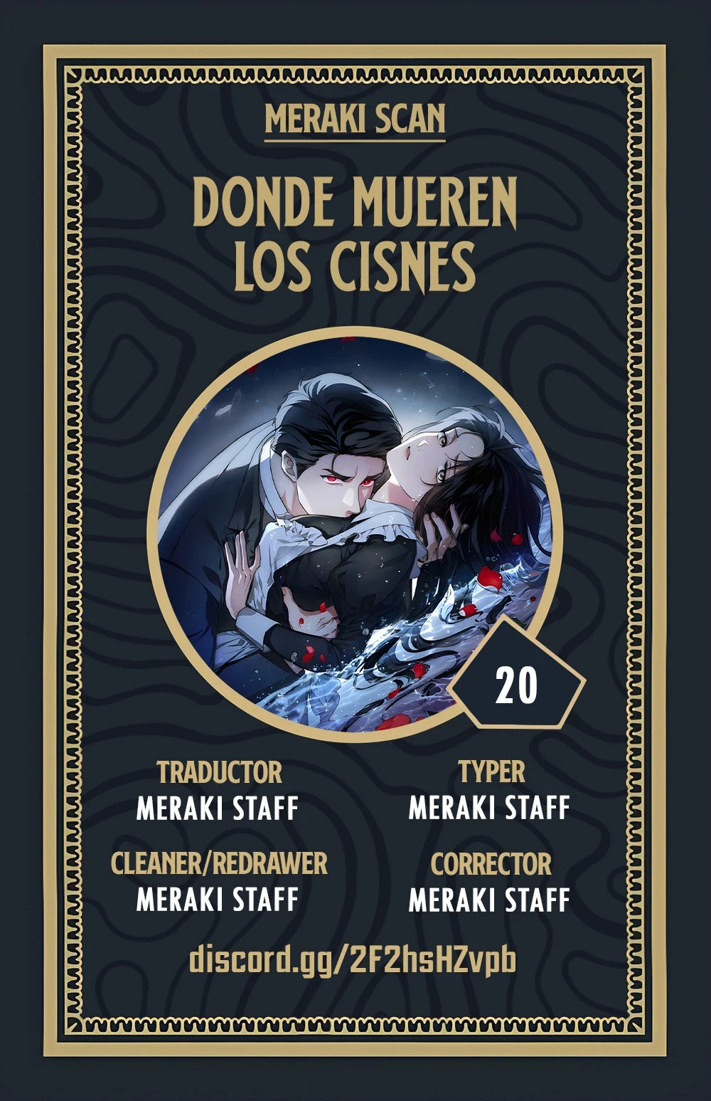 La tumba del cisne Capítulo 20 - Page 1