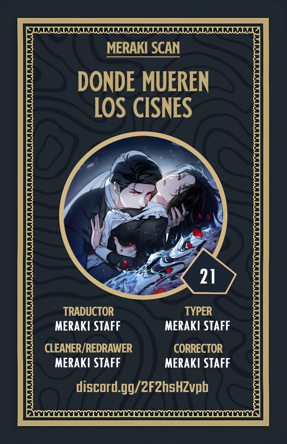 La tumba del cisne Capítulo 21 - Page 1