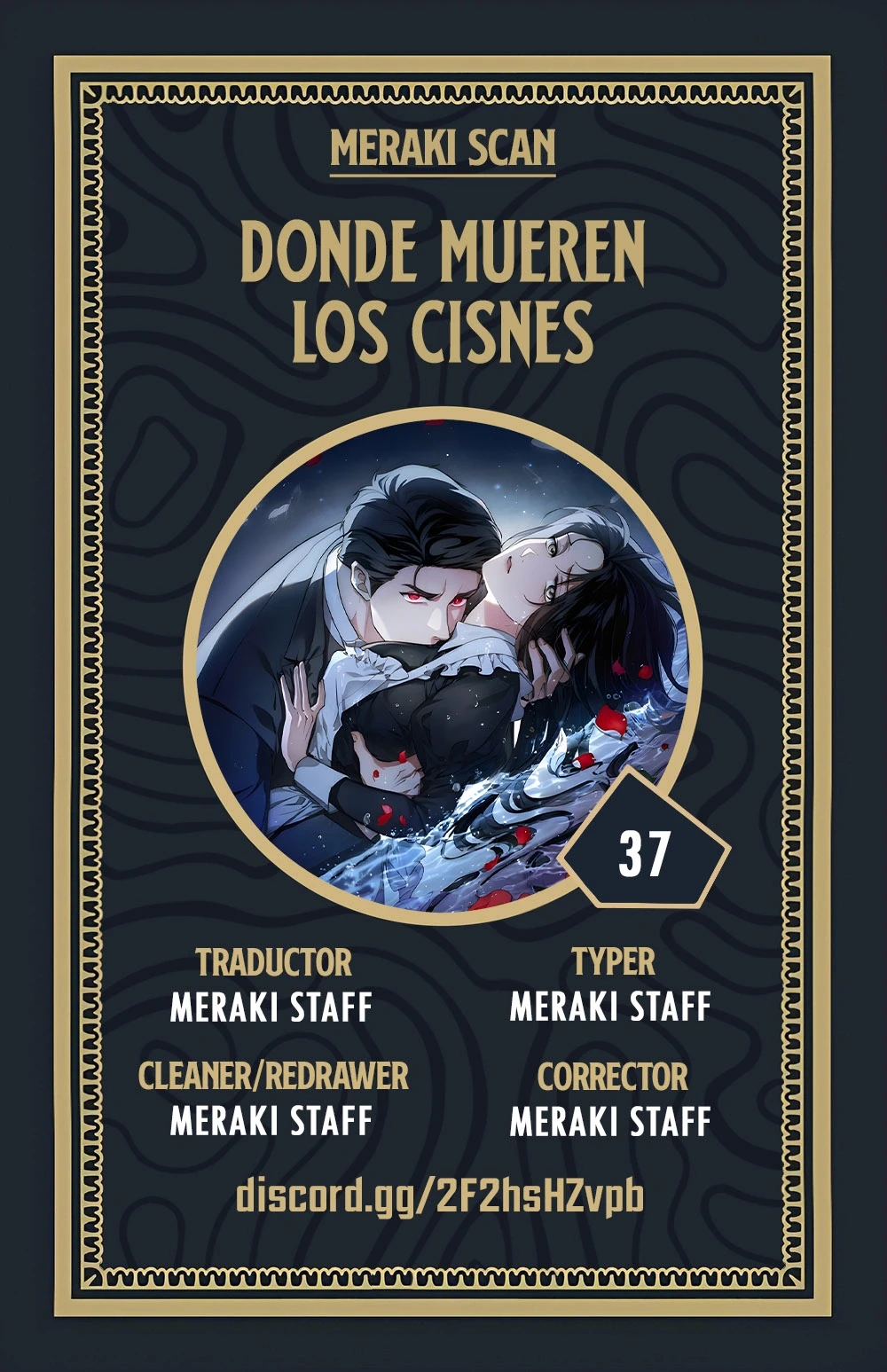 La tumba del cisne Capítulo 37 - Page 1