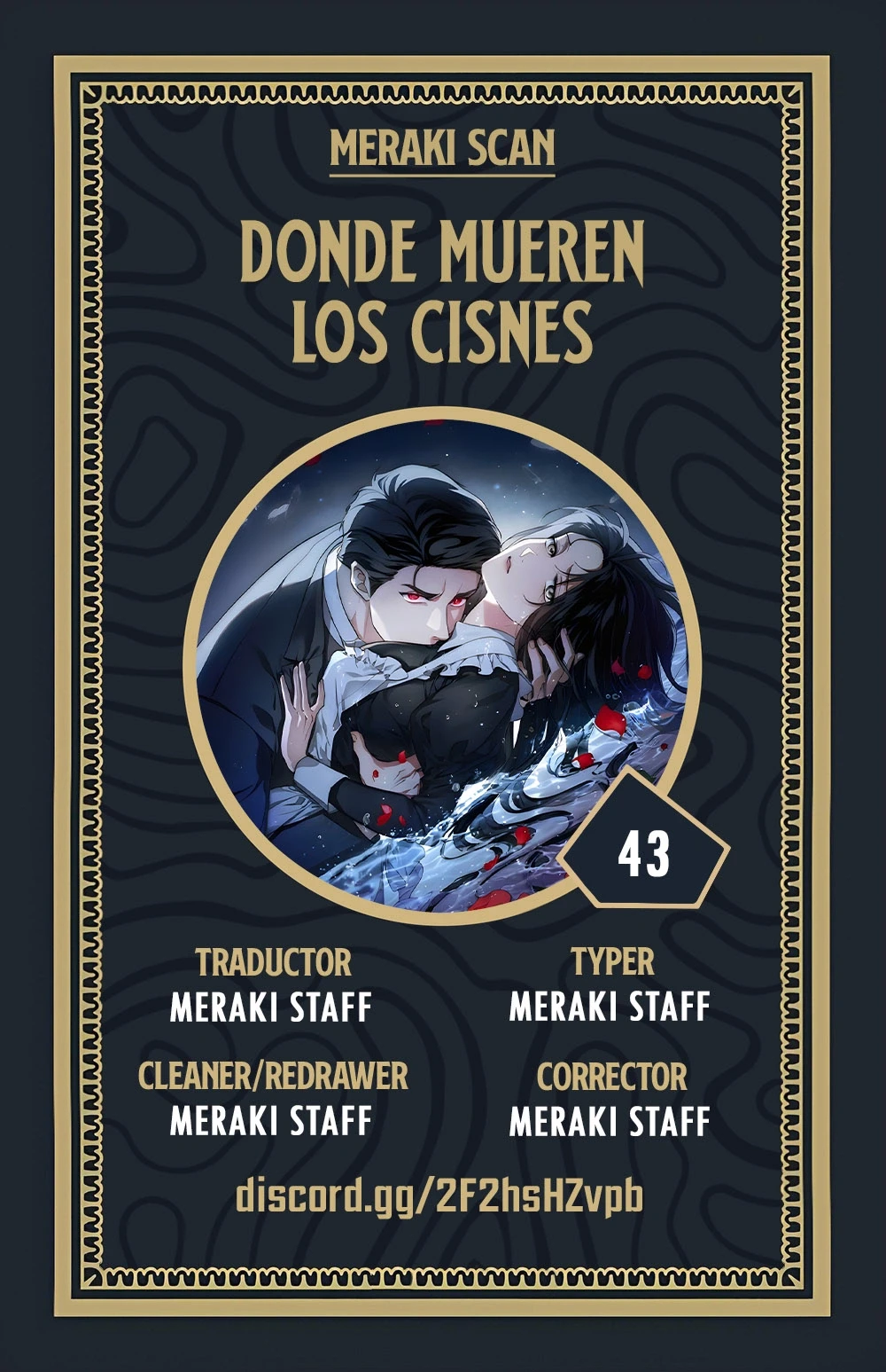 La tumba del cisne Capítulo 43 - Page 1