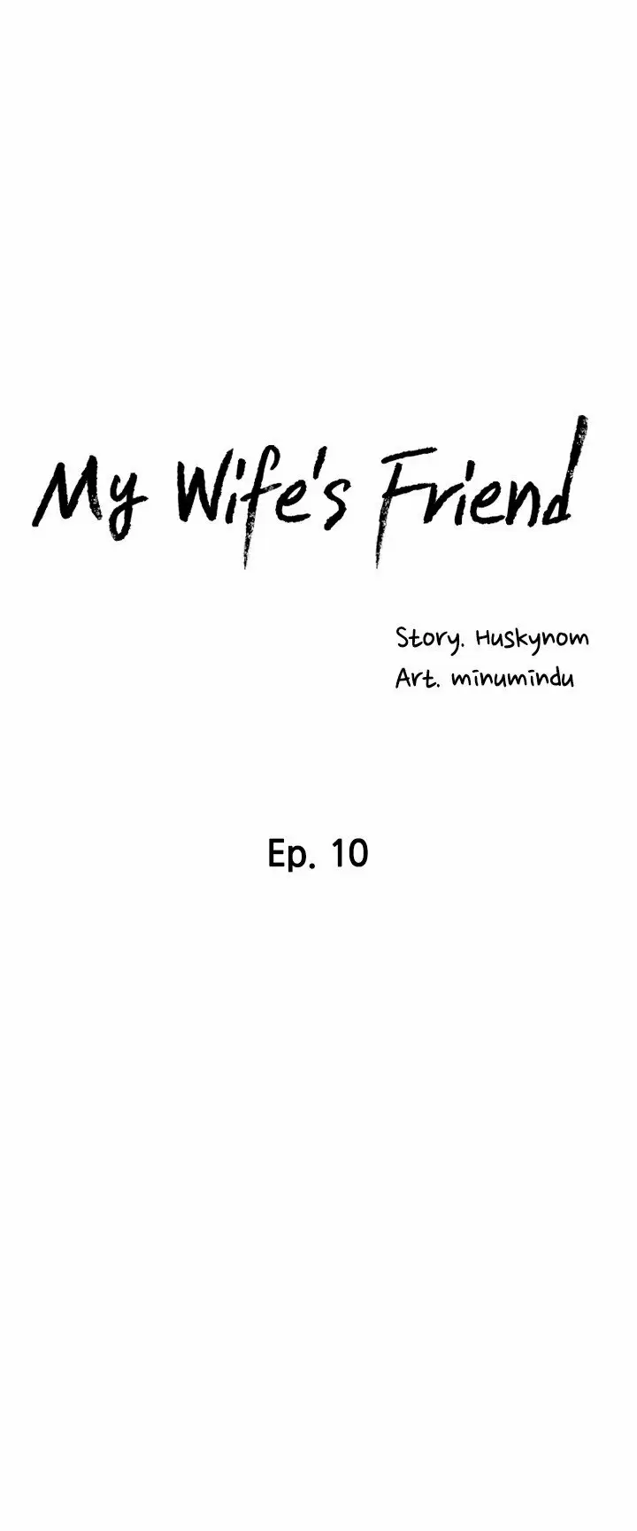 La amiga de mi esposa Capítulo 10 - Page 4