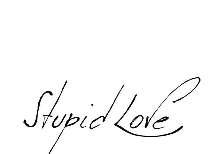 Stupid Love Capítulo 25 - Page 2