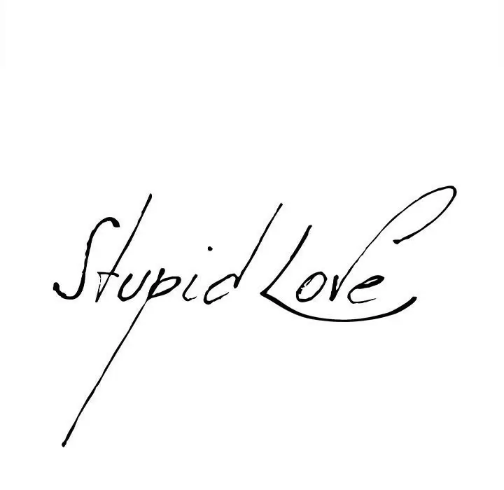 Stupid Love Capítulo 31 - Page 10