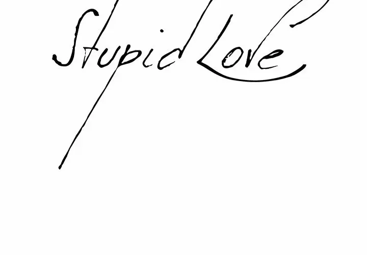 Stupid Love Capítulo 38 - Page 3