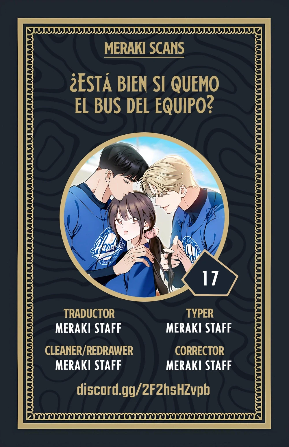 ¿Está bien si quemo el bus del equipo? Capítulo 17 - Page 1